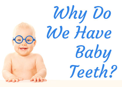 Cornelius dentist, Dr. Ryan Whalen at Whalen Dentistry discusses the reasons why we have baby teeth and the importance of caring for them with pediatric dentistry.
