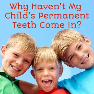 Cornelius' dentist, Dr. Ryan Whalen at Whalen Dentistry, shares medical reasons that your child’s permanent teeth may take longer to come in than other kids their age.